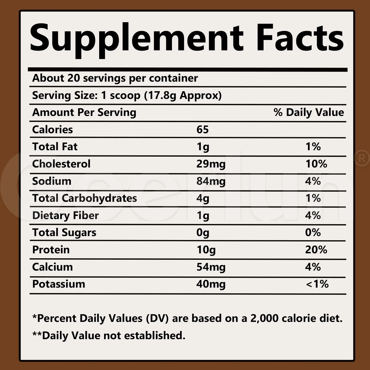 Supplement Facts for protein coffee powder, serving size 1 scoop 17.8g, 65 calories, 0g sugar, 10g protein, 1g fiber, about 20 servings per container..png